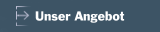 Unser Angebot